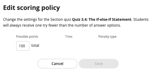 The Edit scoring policy page with the possible points field.