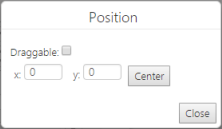 Draggable checkbox, x field, y field, Center option, and Close in Position popup