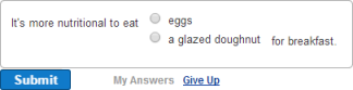 Post-text "for breakfast" in question example "It's more nutritional to eat eggs or a glazed doughnut for breakfast."