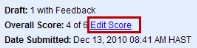 Screen shot showing the Edit Score link for the student's Overall Score. 