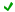 A green checkmark