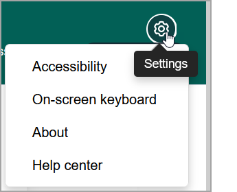 The settings dropdown menu: Accessibility, On Screen Keyboard, and About links