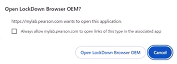 the lockdown browser message: Open Lockdown browser OEM?